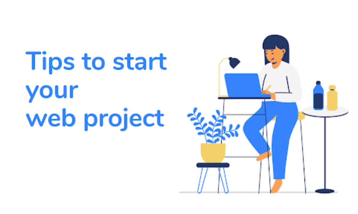 Secret Tips to Start Your Web Project