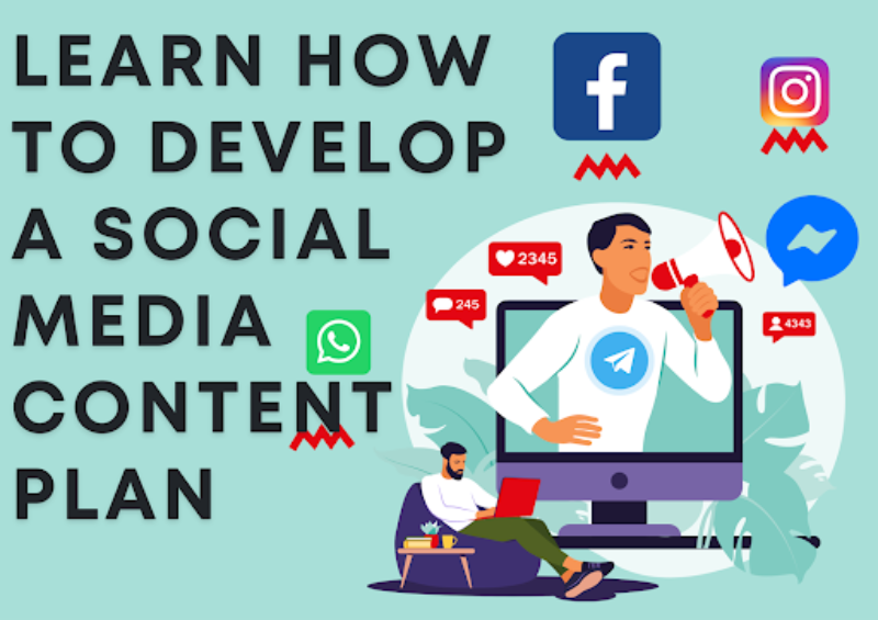 How to Develop a Social Media Content Plan