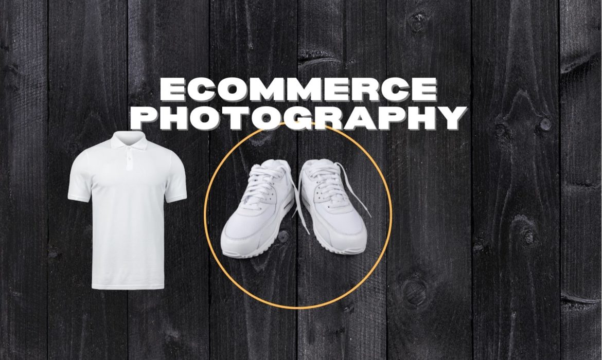 Ecommerce Photography