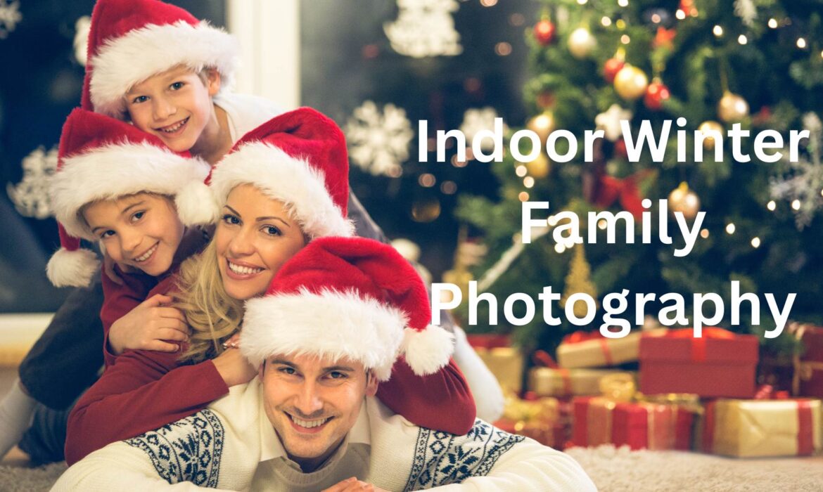 Indoor Winter Family Photography Featured Image