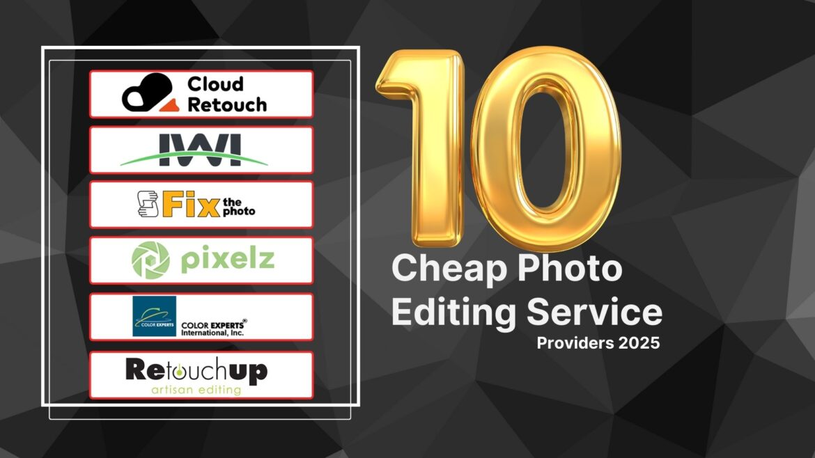 Cheap Image Editing Service Providers