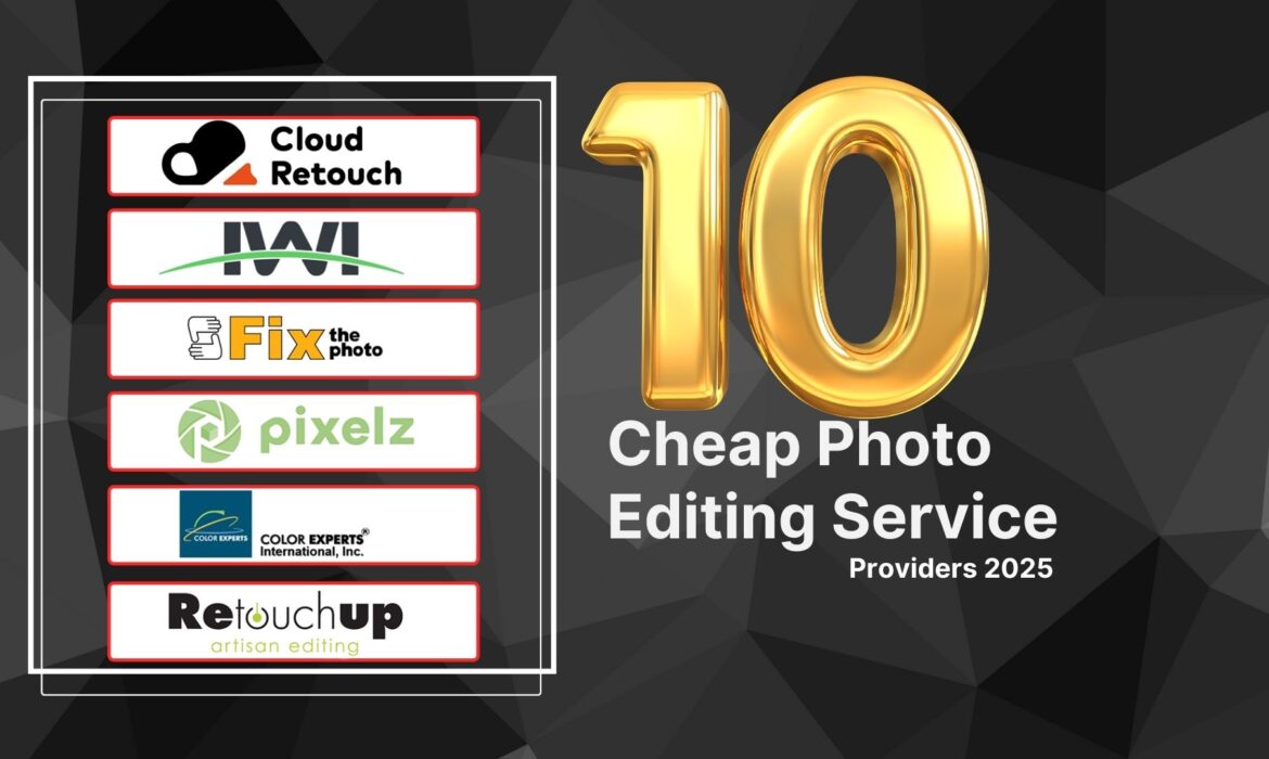 Cheap Image Editing Service Providers