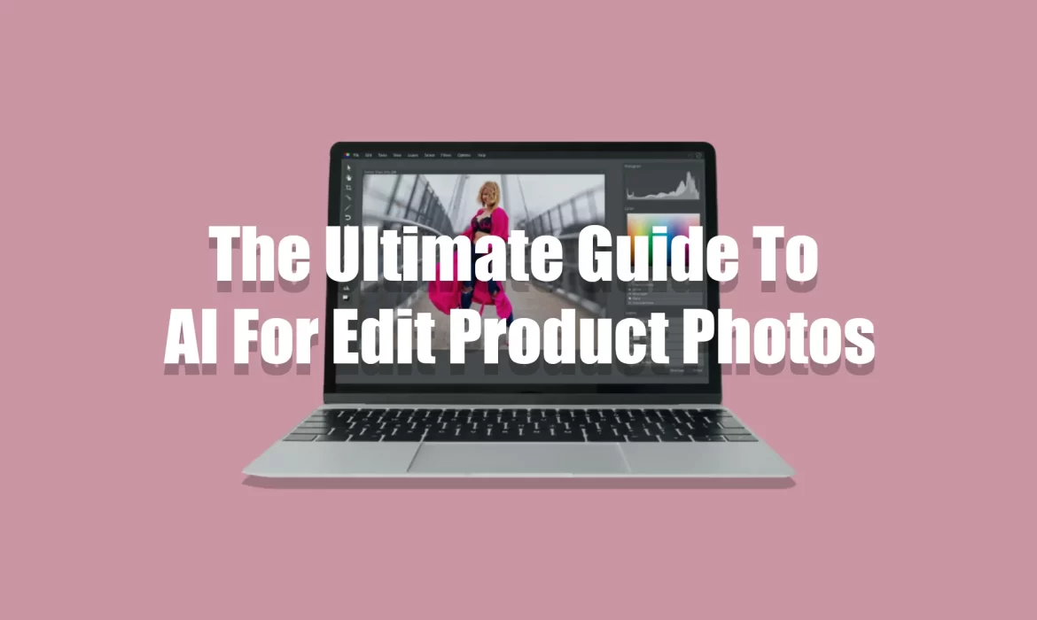 edit product photos ai featured image