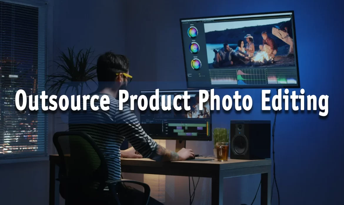 outsource product photo editing featured image