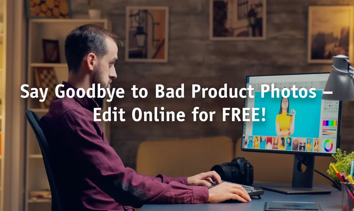 product photo editing online free featured image